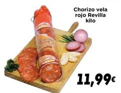 Oferta de Revilla - Chorizo Vela Rojo por 11,99€ en Supermercados Piedra