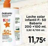 Oferta de Babaria - Leche Solar Infantil F-50 por 11,75€ en Supermercados Piedra