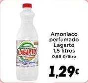 Oferta de Lagarto - Amoniaco Perfumado 1,5 Litros por 1,29€ en Supermercados Piedra