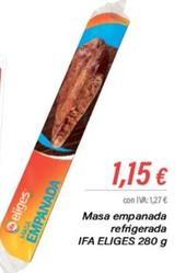 Oferta de Empanada por 1,15€ en Cash Ifa