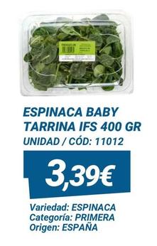 Oferta de Espinaca Baby Tarrina por 3,39€ en Dialsur Cash & Carry