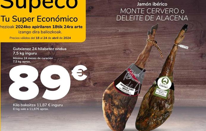 Oferta de Monte Cervero - Deleite De Alacena Jamón Ibérico por 89€ en Supeco