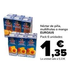 Oferta de Eurojus - Néctar De Piña, Multifrutas O Mango por 1,35€ en Supeco