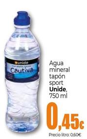 Oferta de Unide - Agua Mineral Tapón Sport por 0,45€ en Unide Supermercados