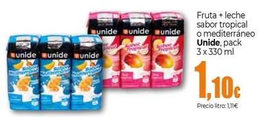 Oferta de Unide - Fruta + Leche Sabor Tropical O Mediterráneo , Pack 3 X por 1,1€ en Unide Supermercados