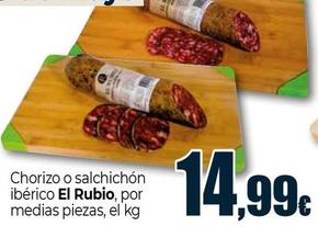 Oferta de El Rubio - Chorizo o Salchichon Iberico  por 14,99€ en Unide Market