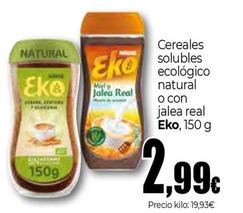 Oferta de Eko - Cereales Solubles Ecológico Natural O Con Jalea Real por 2,99€ en Unide Market