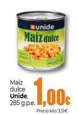 Oferta de Unide - Maíz Dulce por 1€ en Unide Market