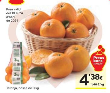 Oferta de Taronja por 4,38€ en Caprabo