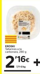 Oferta de Eroski - Tallarines A La Carbonara por 2,16€ en Caprabo