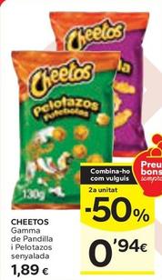 Oferta de Cheetos - Gamma De Pandilla I Pelotazos por 1,89€ en Caprabo