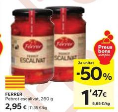 Oferta de Ferrer - Pebrot Escalivat por 2,95€ en Caprabo
