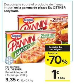 Oferta de Dr Oetker - Pannini De Pernil I Formatge por 3,35€ en Caprabo
