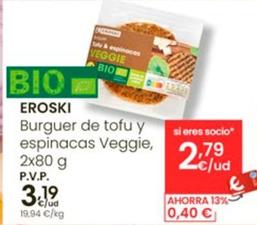 Oferta de Eroski - Burguer De Tofu Y Espinacas por 3,19€ en Eroski