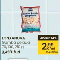 Oferta de Lonxanova - Gamba Pelada por 2,99€ en Eroski