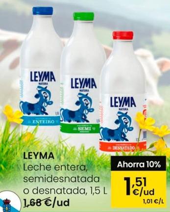 Oferta de Leyma - Leche Entera, Semidesnatada O Desnatada por 1,51€ en Eroski