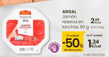 Oferta de Argal - JAmon Reserva En Lonchas por 2,69€ en Eroski