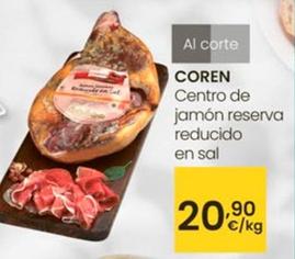 Oferta de Coren - Centro de Jamón Reserva Reducido por 20,9€ en Eroski