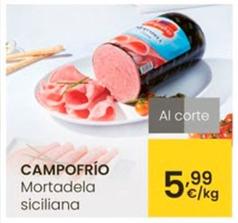 Oferta de Campofrío - Mortadela Siciliana por 5,99€ en Eroski
