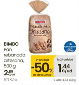 Oferta de Bimbo - Pan Rebanada Artesano por 2,89€ en Eroski