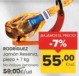 Oferta de Rodríguez - Jamón Reserva por 55€ en Autoservicios Familia