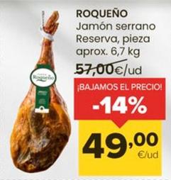 Oferta de Roqueño - Jamón Serrano Reserva por 49€ en Autoservicios Familia