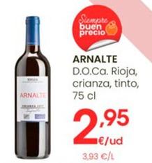 Oferta de Arnalte - D.o.ca. Rioja por 2,95€ en Eroski