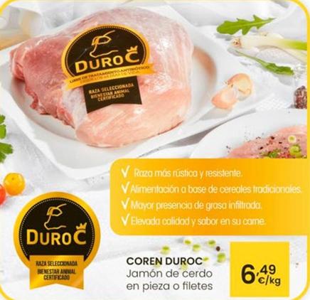 Oferta de Coren Duroc - Jamón De Cerdo En Pieza O Filetes por 6,49€ en Eroski