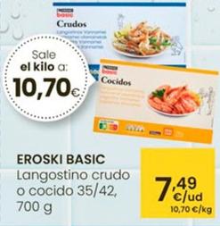 Oferta de Eroski - Basic Langostino Crudo por 7,49€ en Eroski