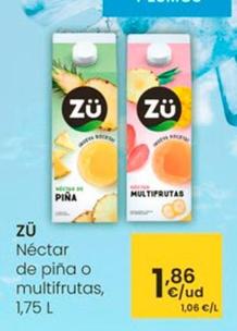 Oferta de Zu - Néctar De Piña O Multifrutas por 1,86€ en Eroski