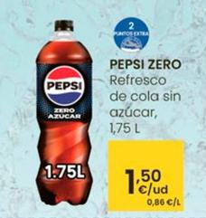 Oferta de Pepsi - Zero Refresco De Cola Sin Azúcar por 1,5€ en Eroski