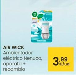Oferta de Air Wick - Ambientador Eléctrico Nenuco, Aparato + Recambio por 3,99€ en Eroski