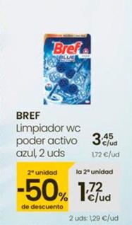 Oferta de Bref - Limpiador Wc Poder Activo Azul por 3,45€ en Eroski