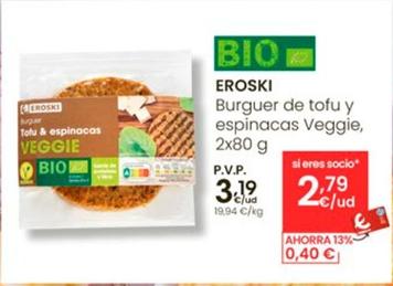 Oferta de Eroski - Burguer De Tofu Y Espinacas Veggie por 3,19€ en Eroski