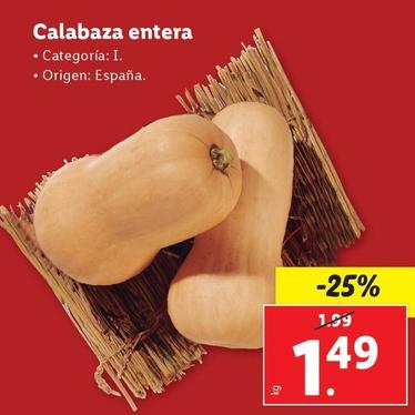Oferta de Calabraza Entera por 1,49€ en Lidl