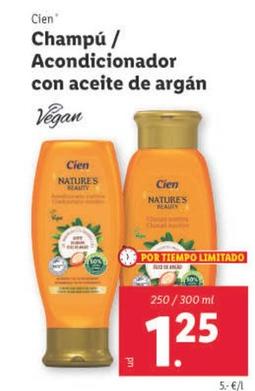 Oferta de Cien - Champu/ Acondicionador Con Aceite De Argan por 1,25€ en Lidl