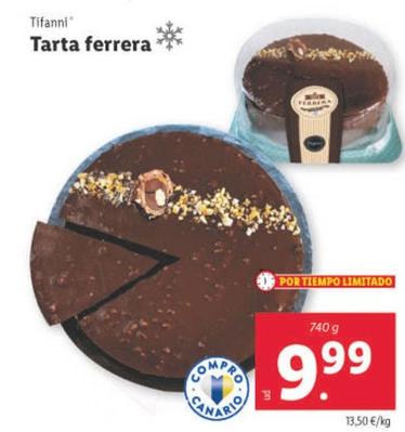 Oferta de Tifanni - Tarta Ferrera por 9,99€ en Lidl