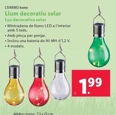 Oferta de Livarno - Luz Decorativa Solar por 1,99€ en Lidl