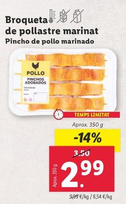 Oferta de Pincho De Pollo Marinado por 2,99€ en Lidl