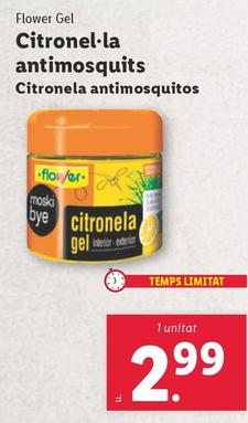 Oferta de Flower Gel - Citroneia Antimosquitos por 2,99€ en Lidl