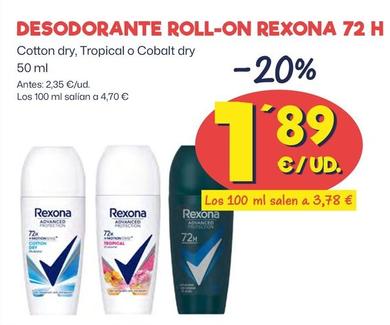 Oferta de Rexona - Desodorante Roll-On 72H por 1,89€ en Ahorramas