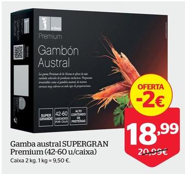 Oferta de Gamba Austral Supergran Premium (42-60 U/caixa) por 18,99€ en La Sirena