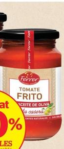 Oferta de Ferrer - Tomàquet Fregit Amb Oli D'oliva por 2,35€ en La Sirena