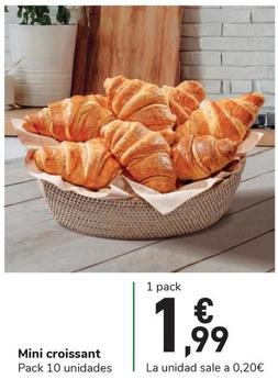 Oferta de Mini Croissant por 1,99€ en Carrefour Express