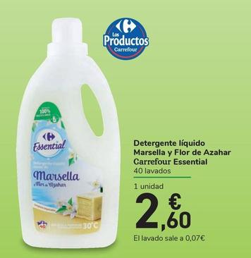 Oferta de Carrefour Essential - Detergente Líquido Marsella Y Flor De Azahar por 2,6€ en Carrefour Express