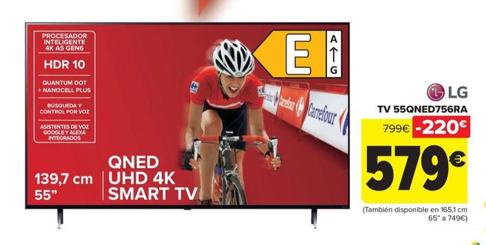 Oferta de LG - TV 55QNED756RA por 579€ en Carrefour