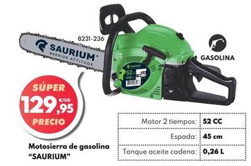 Oferta de Saurium - Motosierra De Gasolina  por 129,95€ en BricoCentro