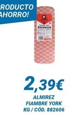 Oferta de Almirez - Fiambre York por 2,39€ en Dialsur Cash & Carry