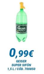 Oferta de Geiser - Super Sifon por 0,99€ en Dialsur Cash & Carry