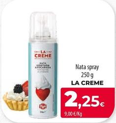 Oferta de La Creme - Nata Spray por 2,25€ en Spar Tenerife